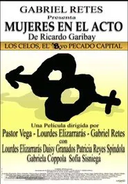 Mujeres en el acto movie poster