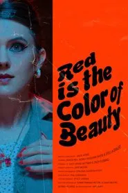 Red is the Color of Beauty movie poster