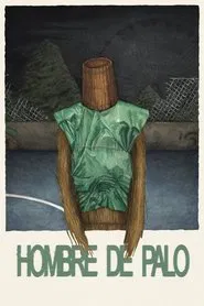 Poster do filme Hombre de palo