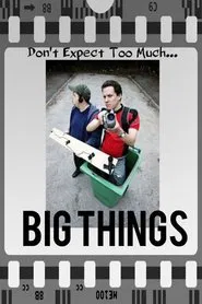 Big Things movie poster