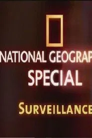 Poster do filme National Geographic Science Of Surveillance