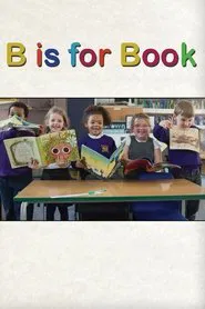 B Is for Book movie poster
