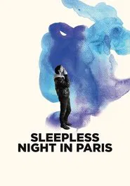Sleepless Night in Paris movie poster