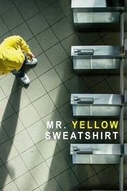 Mr. Yellow Sweatshirt movie poster