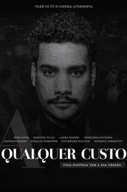 A Qualquer Custo movie poster