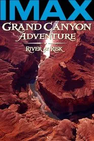 Grand Canyon Adventure: River at Risk movie poster