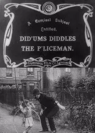 Poster do filme Did'ums Diddles The P'liceman