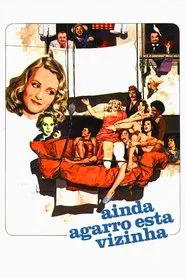 Ainda Agarro Esta Vizinha movie poster