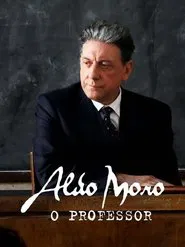 Aldo Moro - il Professore movie poster