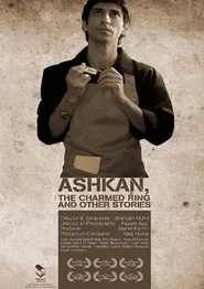 Ashkan, the Charmed Ring and Other Stories movie poster