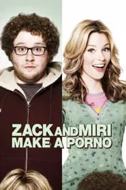 Zack and Miri Make a Porno movie poster