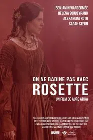 Poster do filme On ne badine pas avec Rosette