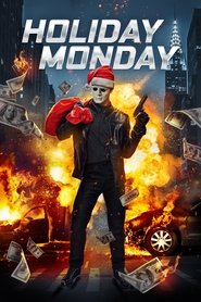 Holiday Monday movie poster