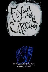 Flying Circus: An Imagined Memoir movie poster