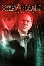 The Stranger: In Memory Alone movie poster