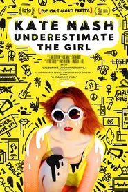 Kate Nash: Underestimate the Girl movie poster