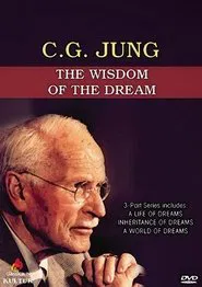 C.G. Jung: Wisdom of the Dream tv show poster