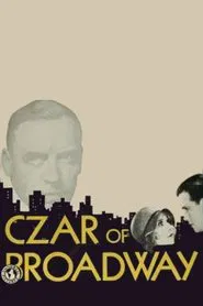 Poster do filme The Czar of Broadway