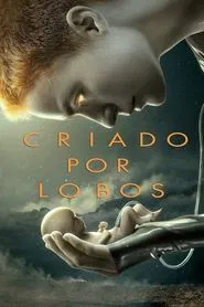 Poster da série Raised by Wolves