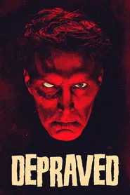Depraved movie poster