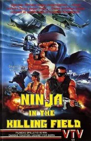 Ninja in the Killing Field movie poster