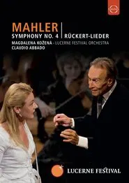 Lucerne Festival 2009 - Abbado conducts Mahler No. 4 Rückert Lieder movie poster