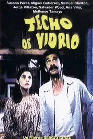 Techo de Vidrio movie poster