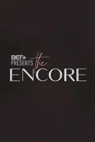 BET Presents The Encore tv show poster