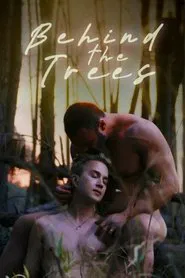 Behind the Trees movie poster
