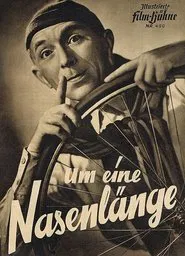 Um eine Nasenlänge movie poster
