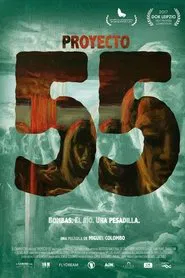 Proyecto 55 movie poster
