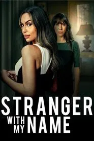 Stranger with My Name movie poster