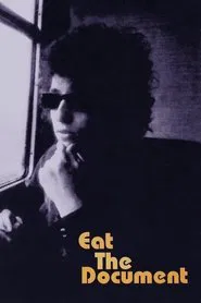 Eat the Document movie poster