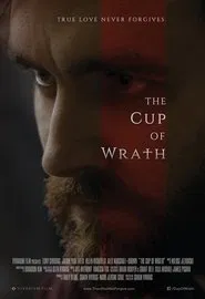 The Cup of Wrath movie poster