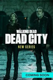 The Walking Dead: Dead City movie poster