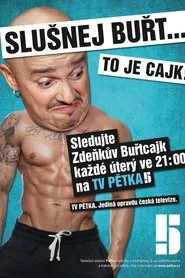 Poster da série Buřtcajk
