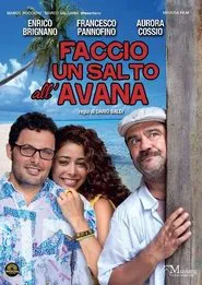 Poster do filme Faccio un salto all'Avana