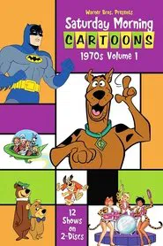 Saturday Morning Cartoons: 1970s — Volume 1 movie poster