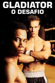 Poster do filme Gladiator: O Desafio