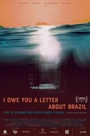 I Owe You a Letter About Brazil movie poster