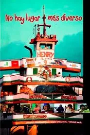 Poster do filme No hay lugar más diverso
