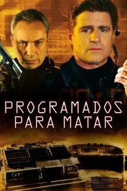 Poster do filme Programados Para Matar
