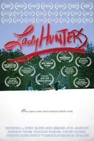 Lady Hunters movie poster