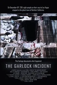 The Garlock Incident movie poster
