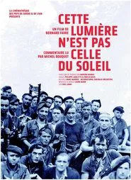 Cette lumière n'est pas celle du soleil movie poster