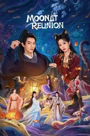 Moonlit Reunion tv show poster