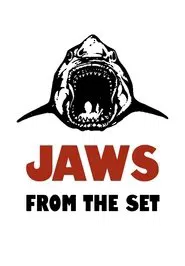Jaws: From the Set movie poster
