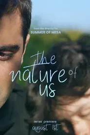 The Nature of Us movie poster