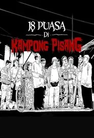 18 Puasa Di Kampong Pisang movie poster