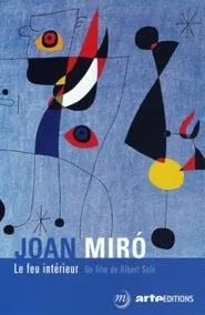 Poster do filme Joan Miró, the Inner Fire